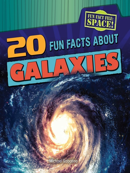 Cover image for 20 Fun Facts About Galaxies